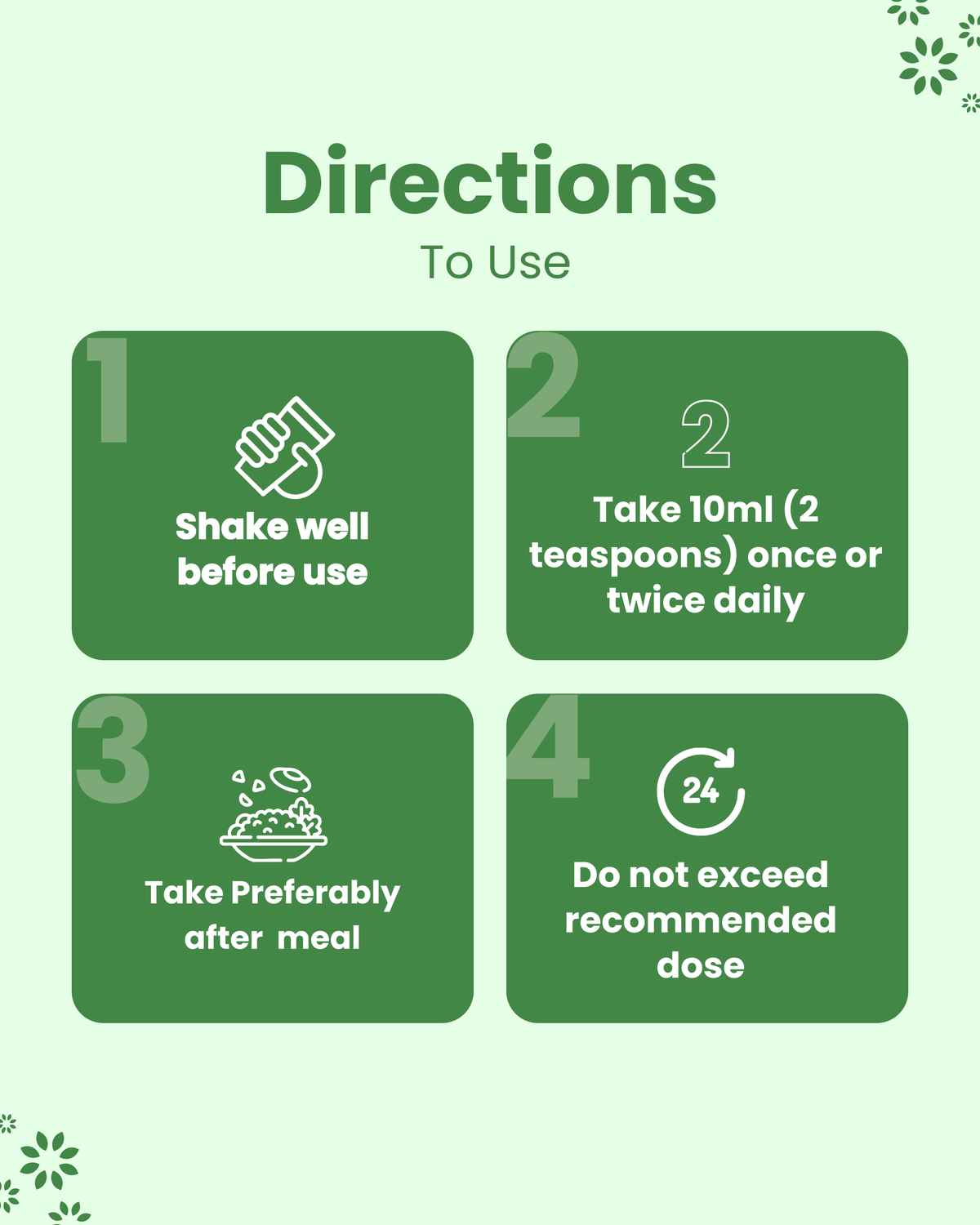 Directions to use natural wellness product: shake well, take 10ml daily after meals, do not exceed dose