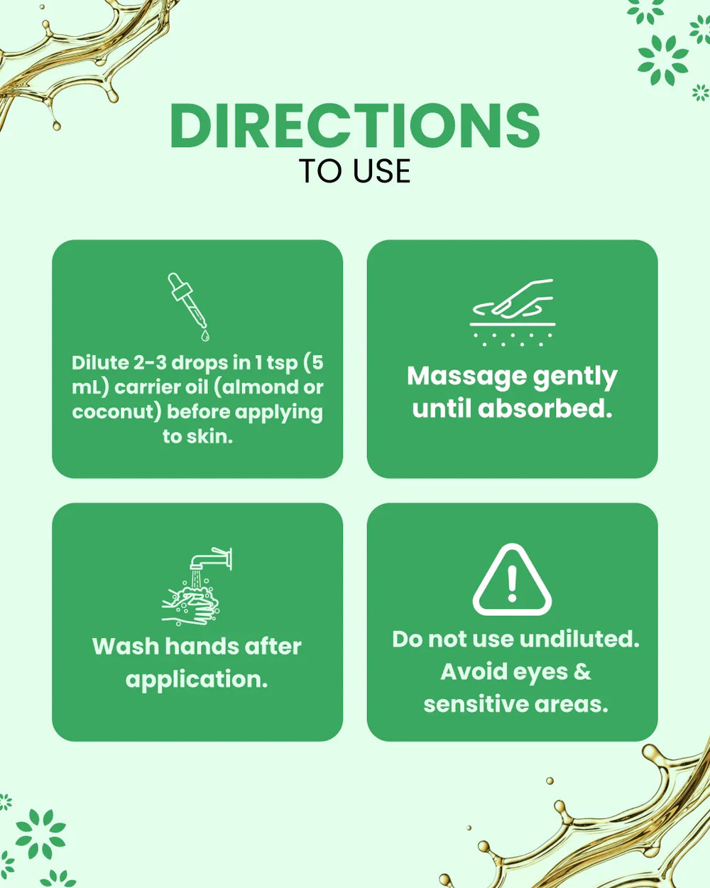 Essential oil usage guide: dilute with carrier oil, massage gently, wash hands, avoid eyes & sensitive areas.