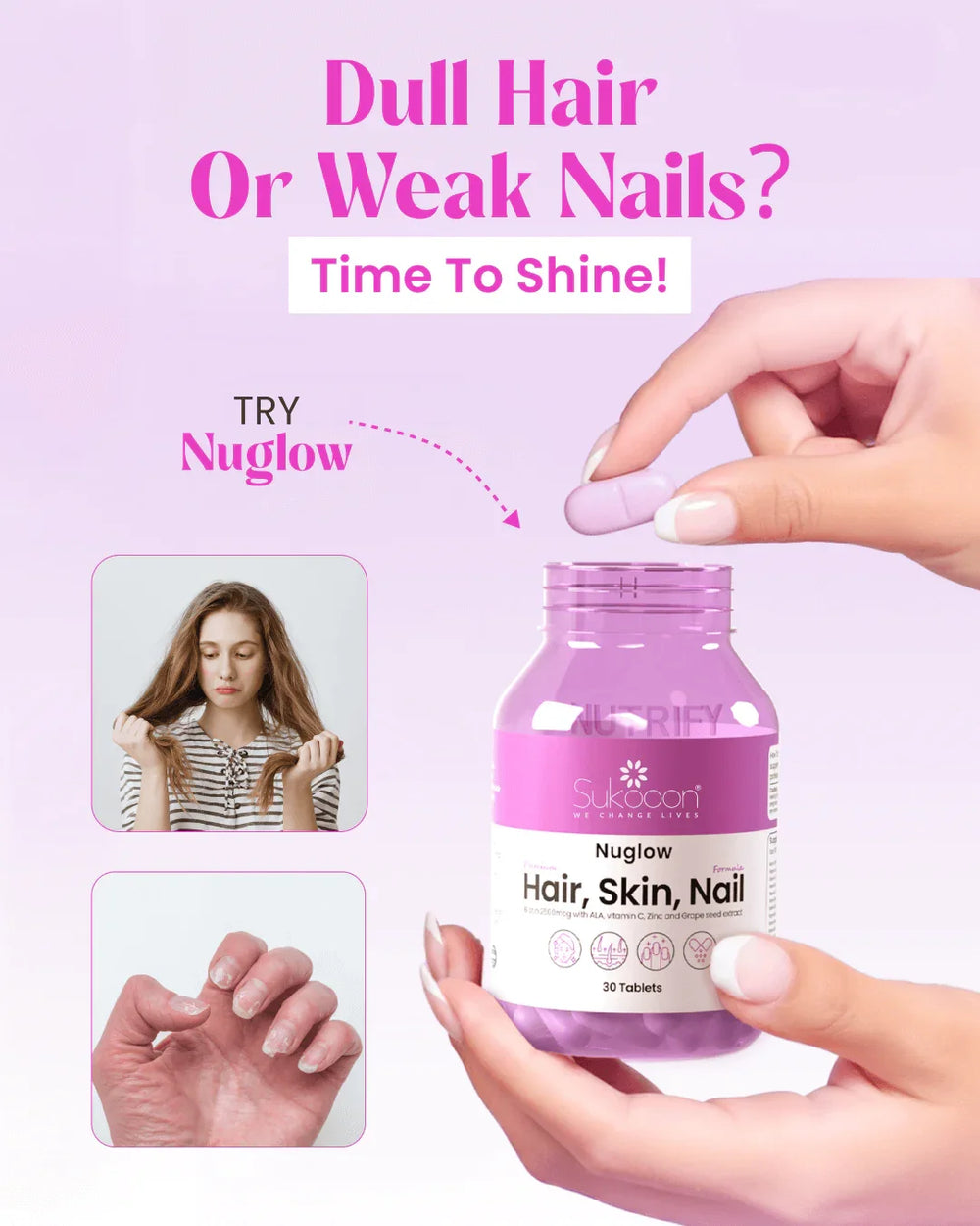 Nuglow Hair Skin Nail supplement for dull hair and weak nails, 30 tablets in purple bottle