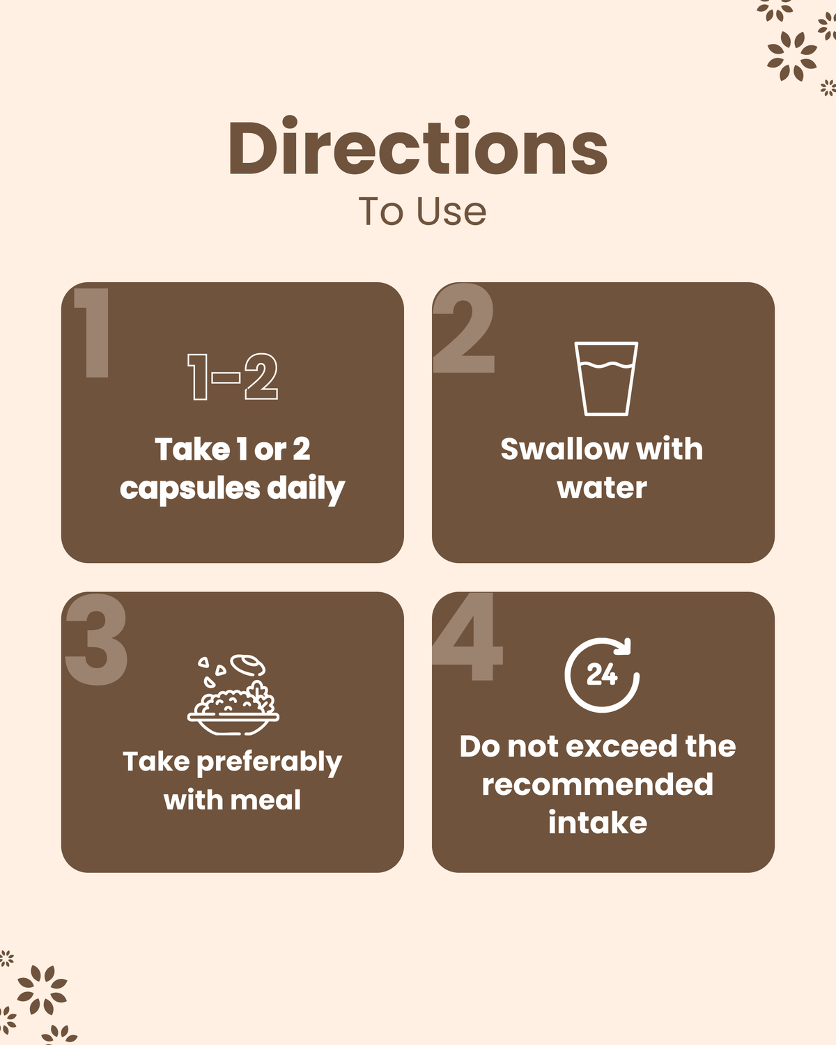 Daily supplement usage guide: take 1-2 capsules with water, preferably with meals, do not exceed recommended intake